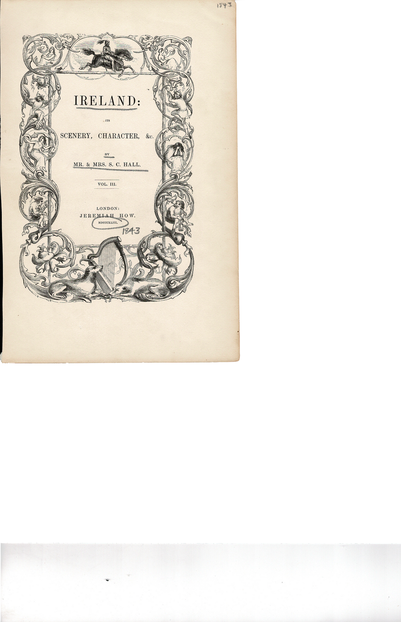 Ireland: Its Scenery, Character, &c. by Mr & Mrs S. C. Hall antique print 1843