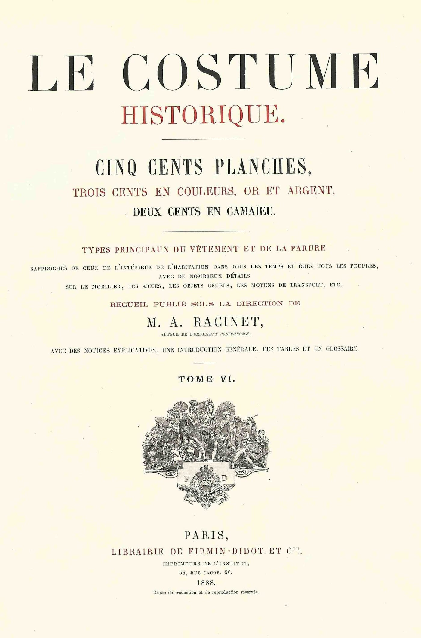 Auguste Racinet ’s Le Costume Historique first edition title page 1888