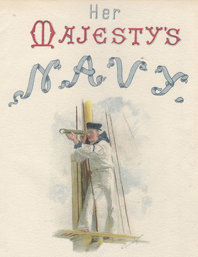 Her Majesty's Navy, Vol.1