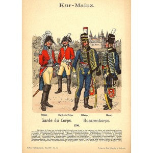 Kur-Mainz, Garde du Corps + Husarenkorps uniforms of 1790 published 1908